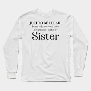 Grateful Sister Long Sleeve T-Shirt